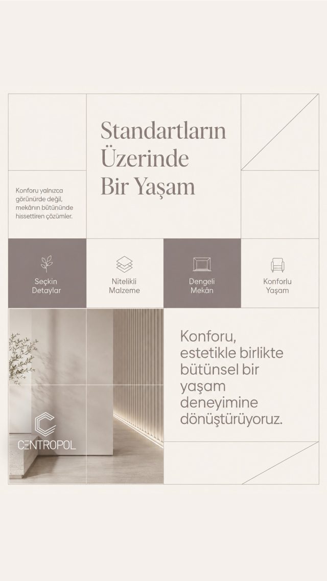 Centropol Instagram video paylaşımı: Konforu detaylarda, kaliteyi yaşamın her alanında hissedin.